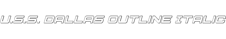 U.S.S. Dallas Outline Italic font preview