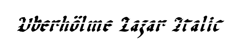 Uberhölme Lazar Italic font preview