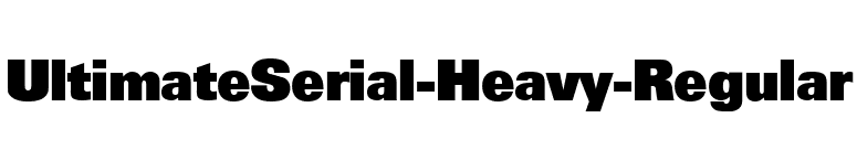 UltimateSerial-Heavy-Regular font preview