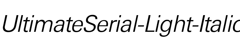 UltimateSerial-Light-Italic font preview