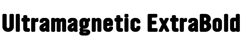 Ultramagnetic ExtraBold font preview