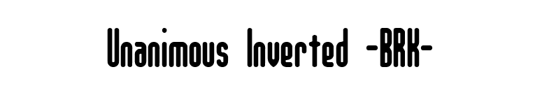Unanimous Inverted -BRK- font preview
