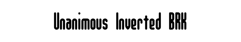 Unanimous Inverted BRK font preview