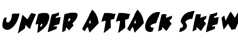 Under attack skew font preview