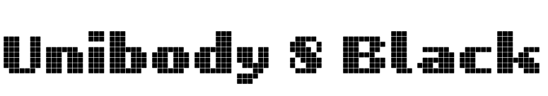 Unibody 8 Black font preview