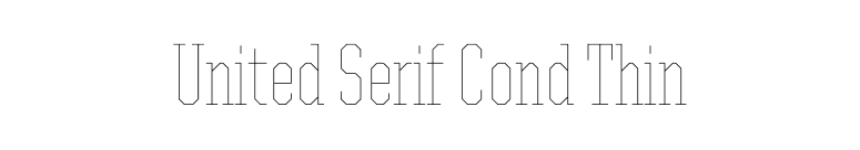 United Serif Cond Thin font preview