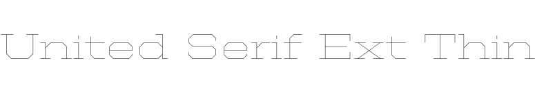 United Serif Ext Thin font preview