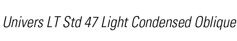 Univers LT Std 47 Light Condensed Oblique font preview