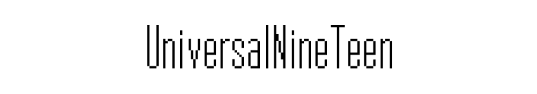 UniversalNineTeen font preview