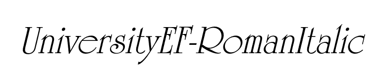 UniversityEF-RomanItalic font preview