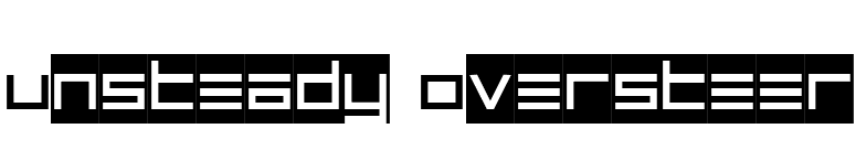 Unsteady Oversteer font preview