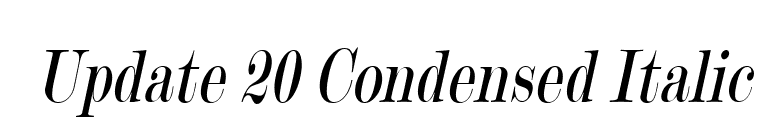 Update 20 Condensed Italic font preview