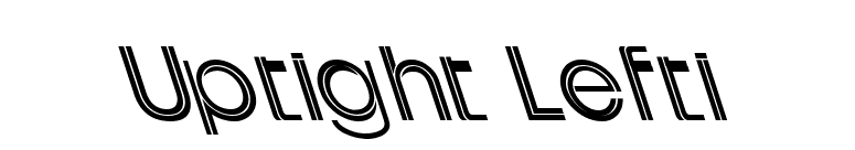 Uptight Lefti font preview