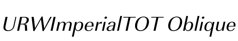 URWImperialTOT Oblique font preview