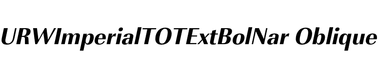 URWImperialTOTExtBolNar Oblique font preview