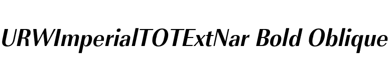 URWImperialTOTExtNar Bold Oblique font preview