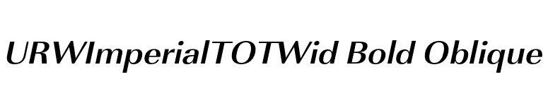 URWImperialTOTWid Bold Oblique font preview