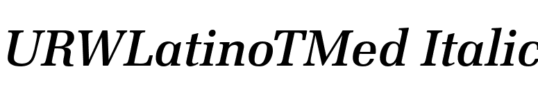 URWLatinoTMed Italic font preview