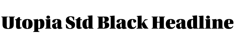 Utopia Std Black Headline font preview