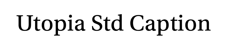 Utopia Std Caption font preview
