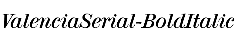 ValenciaSerial-BoldItalic font preview