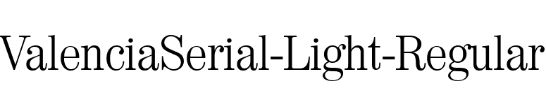 ValenciaSerial-Light-Regular font preview