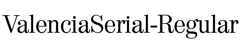 ValenciaSerial-Regular font preview