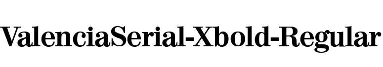 ValenciaSerial-Xbold-Regular font preview