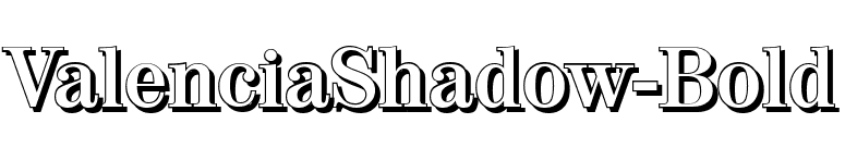 ValenciaShadow-Bold font preview