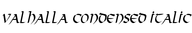 Valhalla Condensed Italic font preview