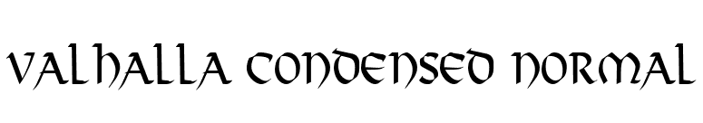 Valhalla Condensed Normal font preview