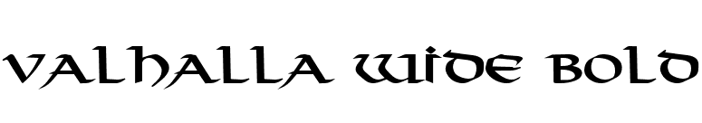 Valhalla Wide Bold font preview