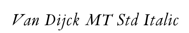 Van Dijck MT Std Italic font preview