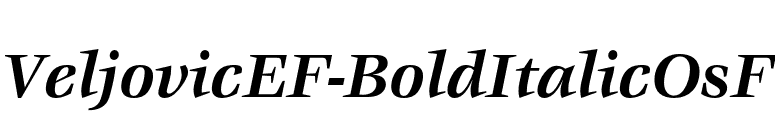 VeljovicEF-BoldItalicOsF font preview