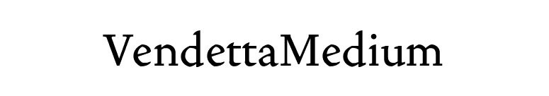 VendettaMedium font preview