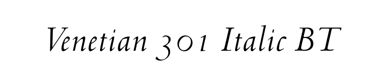 Venetian 301 Italic BT font preview
