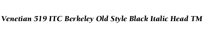 Venetian 519 ITC Berkeley Old Style Black Italic Head TM font preview