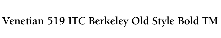 Venetian 519 ITC Berkeley Old Style Bold TM font preview
