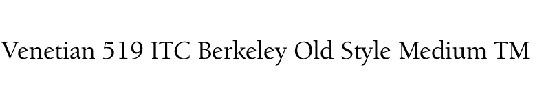 Venetian 519 ITC Berkeley Old Style Medium TM font preview