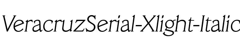 VeracruzSerial-Xlight-Italic font preview