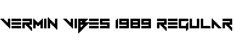 Vermin Vibes 1989 Regular font preview