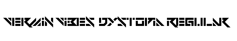 Vermin Vibes Dystopia Regular font preview