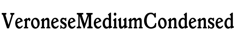 VeroneseMediumCondensed font preview