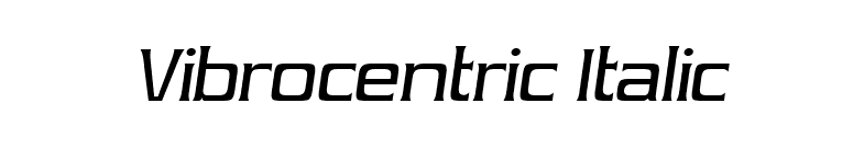 Vibrocentric Italic font preview