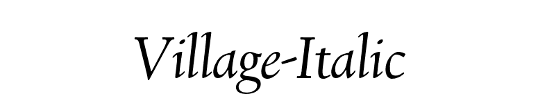 Village-Italic font preview