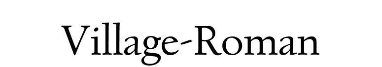 Village-Roman font preview