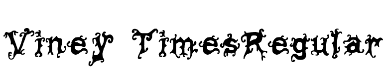 Viney TimesRegular font preview