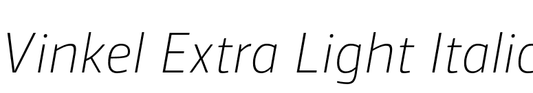 Vinkel Extra Light Italic font preview
