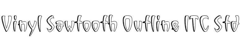 Vinyl Sawtooth Outline ITC Std font preview