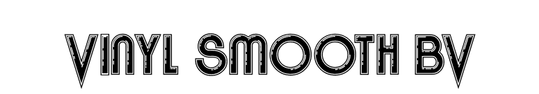 Vinyl Smooth BV font preview